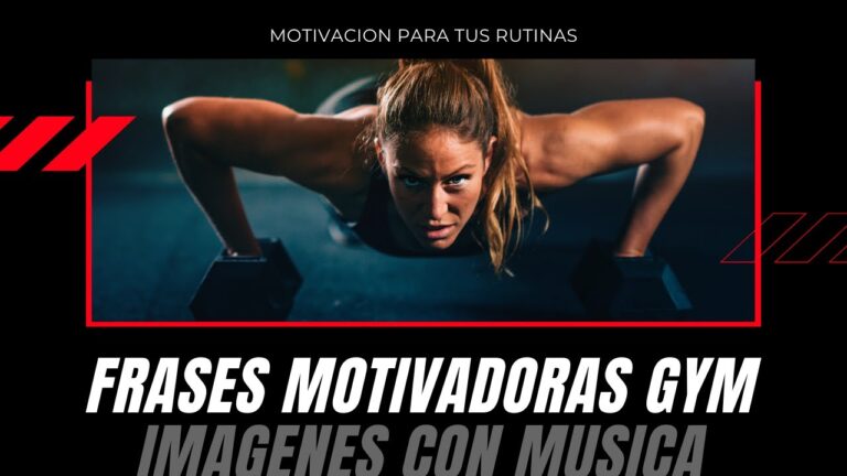 10 Frases de Motivación para Mujeres en el Gym